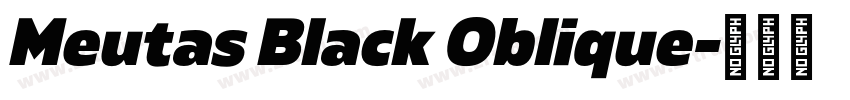 Meutas Black Oblique字体转换